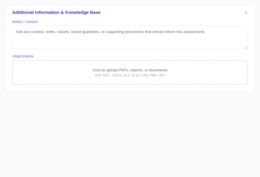 Additional Information & Knowledge Base section showing notes/context textarea and file upload area